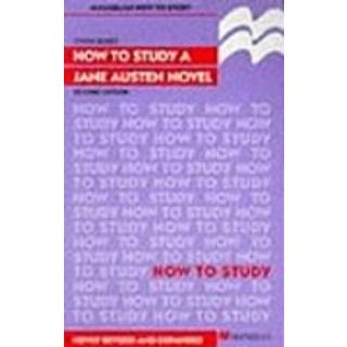 How to Study a Jane Austen Novel