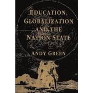 Education, Globalization and the Nation State