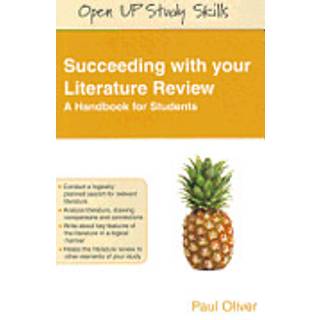 Succeeding with your Literature Review: A Handbook for Students