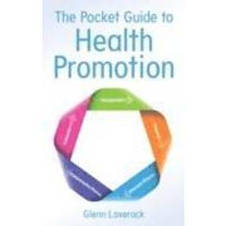 The Pocket Guide to Health Promotion