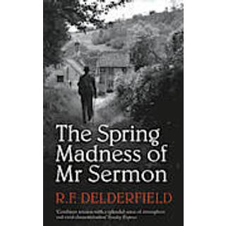 The Spring Madness of Mr Sermon
