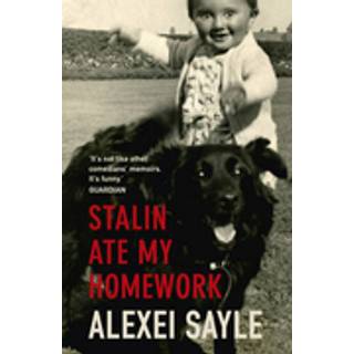 Stalin Ate My Homework