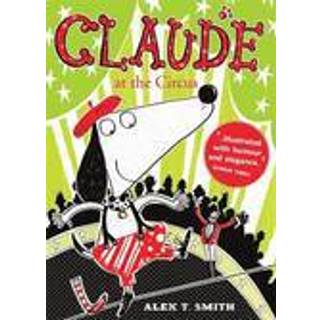 Claude at the Circus