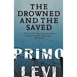 The Drowned And The Saved