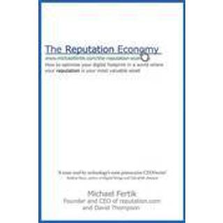 The Reputation Economy