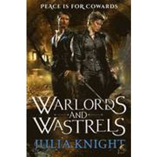 Warlords and Wastrels