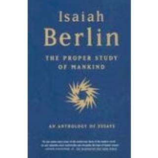 The Proper Study of Mankind