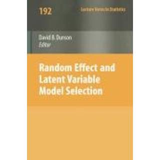 Random Effect and Latent Variable Model Selection
