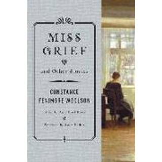 Miss Grief and Other Stories