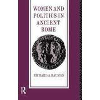 Women and Politics in Ancient Rome