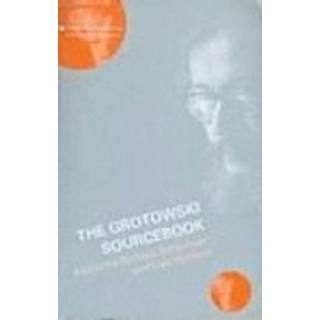 The Grotowski Sourcebook