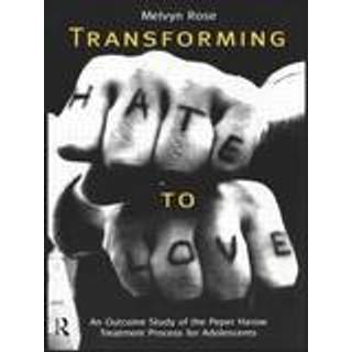 Transforming Hate to Love