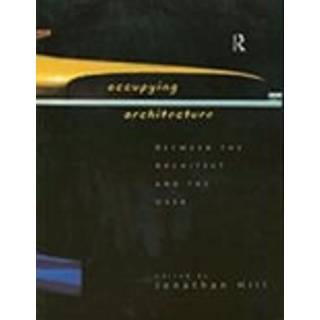Occupying Architecture