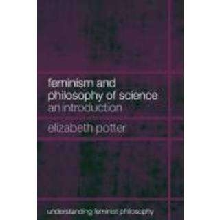 Feminism and Philosophy of Science