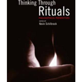 Thinking Through Rituals