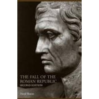 The Fall of the Roman Republic
