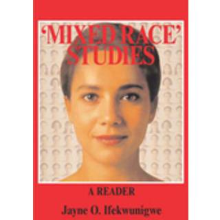 'Mixed Race' Studies