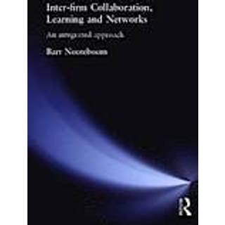 Inter-Firm Collaboration, Learning and Networks