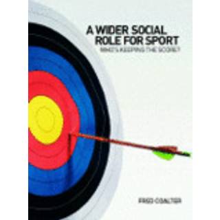A Wider Social Role for Sport
