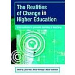 The Realities of Change in Higher Education