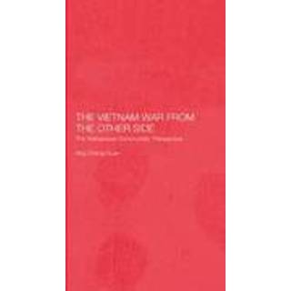 The Vietnam War from the Other Side