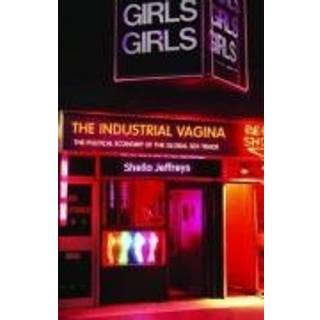 The Industrial Vagina