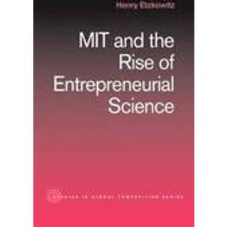 MIT and the Rise of Entrepreneurial Science