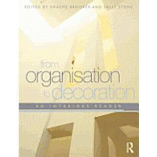 From Organisation to Decoration