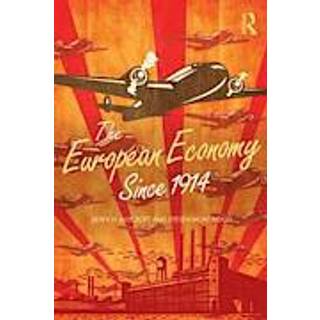 The European Economy Since 1914