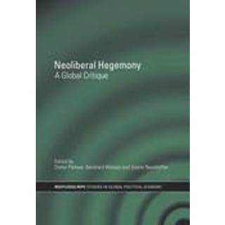 Neoliberal Hegemony