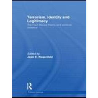 Terrorism, Identity and Legitimacy