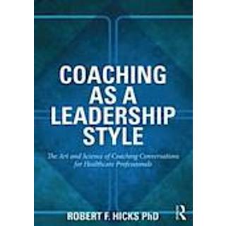 Coaching as a Leadership Style