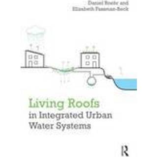Living Roofs in Integrated Urban Water Systems