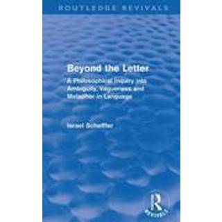 Beyond the Letter (Routledge Revivals)