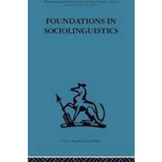 Foundations in Sociolinguistics