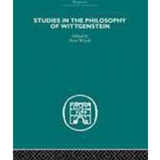 Studies in the Philosophy of Wittgenstein