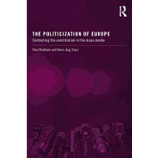 The Politicization of Europe