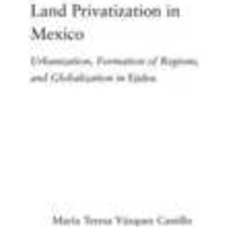 Land Privatization in Mexico