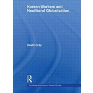 Korean Workers and Neoliberal Globalization