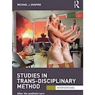 Studies in Trans-Disciplinary Method