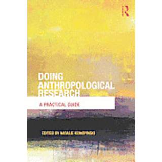 Doing Anthropological Research