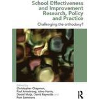 School Effectiveness and Improvement Research, Policy and Practice