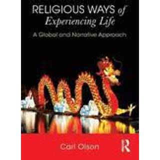 Religious Ways of Experiencing Life