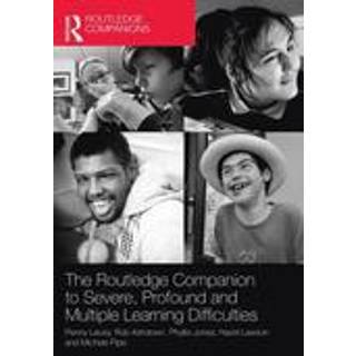 The Routledge Companion to Severe, Profound and Multiple Learning Difficulties