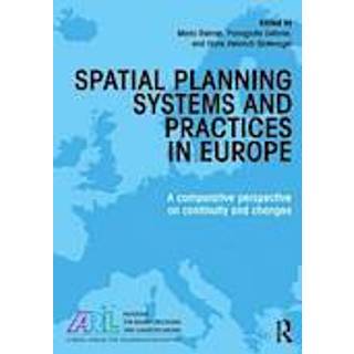 Spatial Planning Systems and Practices in Europe