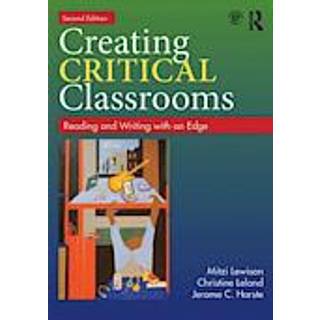 Creating Critical Classrooms