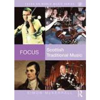 Focus: Scottish Traditional Music
