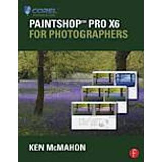 PaintShop Pro X6 for Photographers