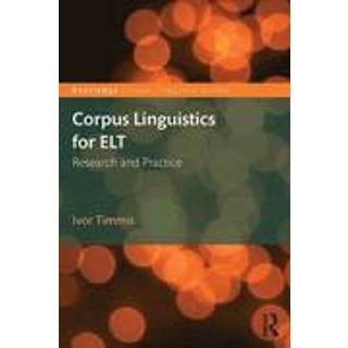Corpus Linguistics for ELT