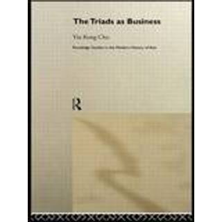 The Triads as Business